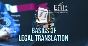 The Basics of a Legal Translation
